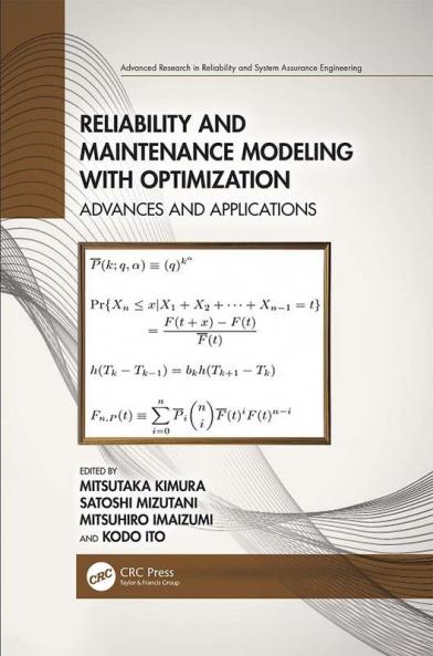 Reliability and Maintenance Modeling with Optimization
