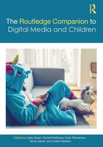 Routledge Companion to Digital Media and Children