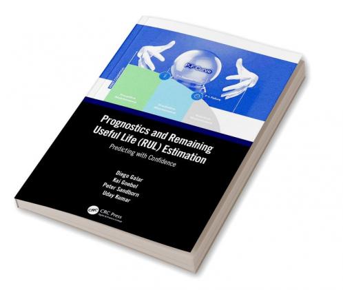 Prognostics and Remaining Useful Life (RUL) Estimation