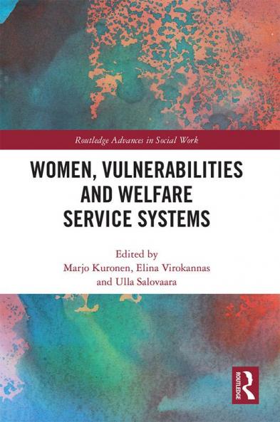 Women Vulnerabilities and Welfare Service Systems