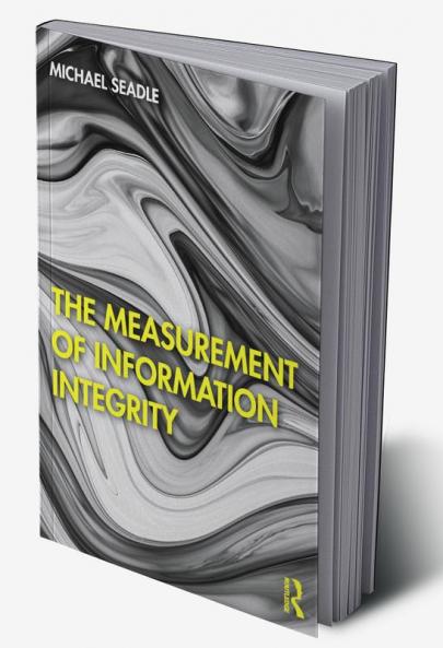 Measurement of Information Integrity