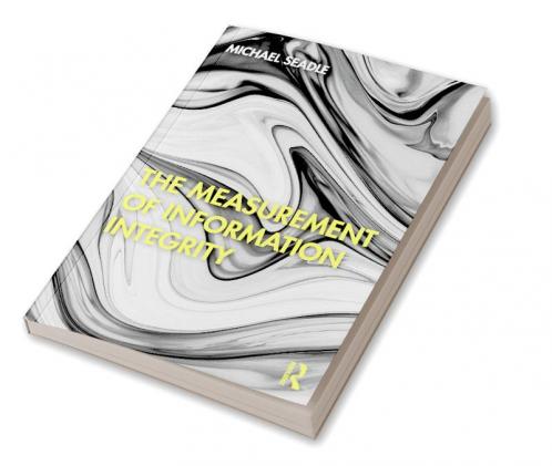 Measurement of Information Integrity