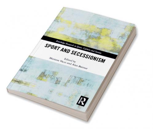 Sport and Secessionism