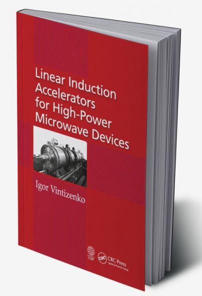 Linear Induction Accelerators for High-Power Microwave Devices