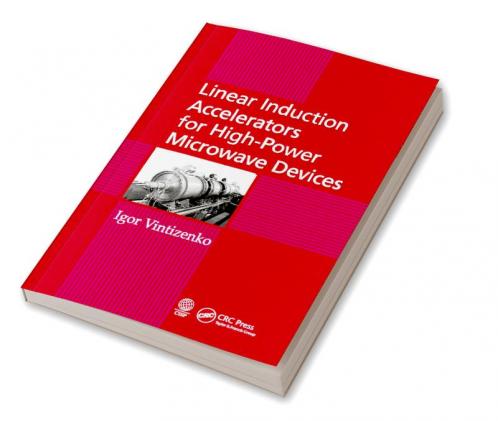 Linear Induction Accelerators for High-Power Microwave Devices