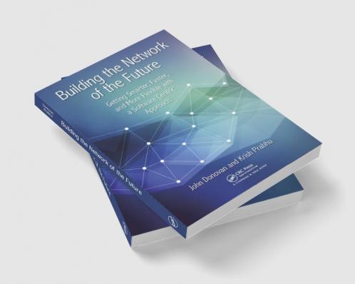 Building the Network of the Future