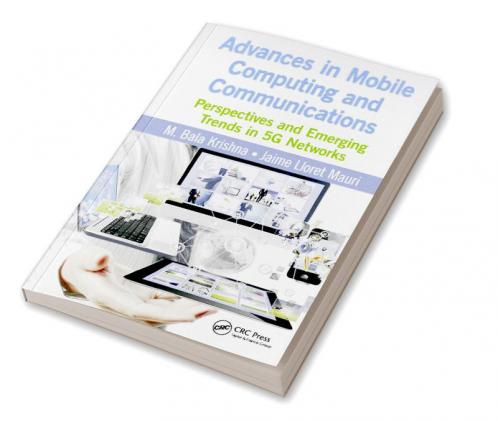 Advances in Mobile Computing and Communications