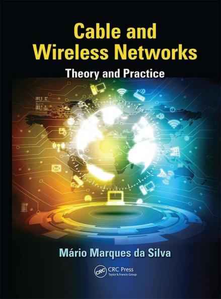 Cable and Wireless Networks