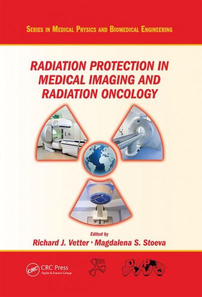 Radiation Protection in Medical Imaging and Radiation Oncology