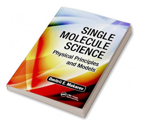 Single Molecule Science