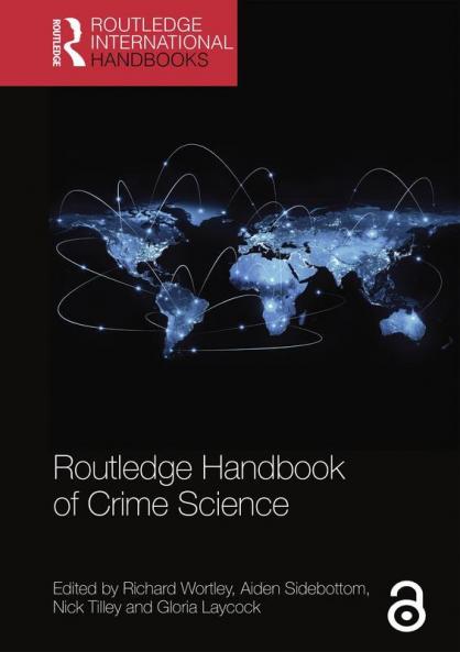 Routledge Handbook of Crime Science