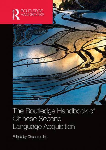Routledge Handbook of Chinese Second Language Acquisition