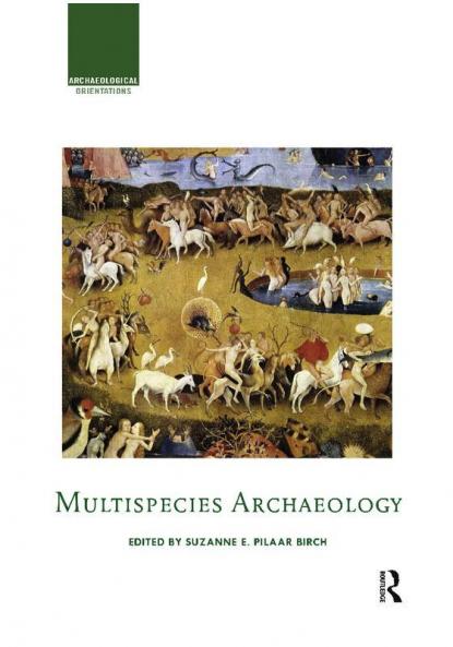 Multispecies Archaeology