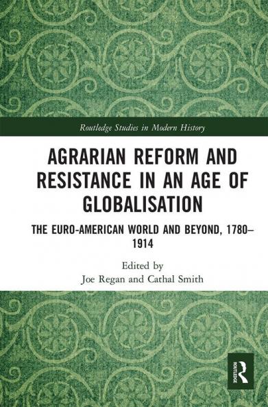 Agrarian Reform and Resistance in an Age of Globalisation