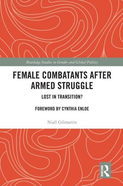 Female Combatants after Armed Struggle
