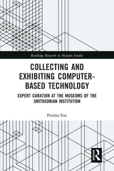 Collecting and Exhibiting Computer-Based Technology