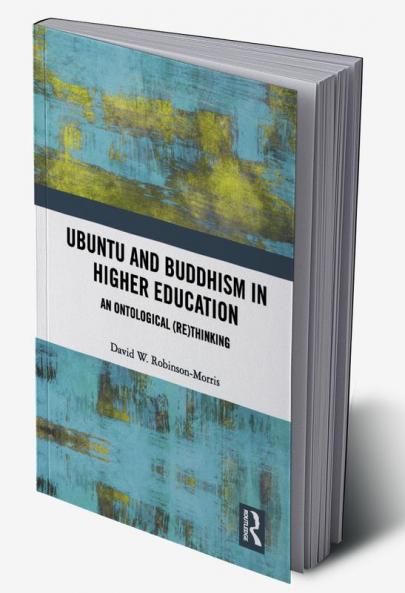 Ubuntu and Buddhism in Higher Education