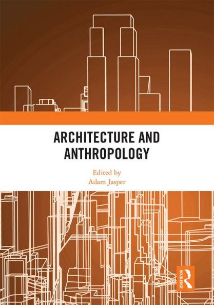 Architecture and Anthropology