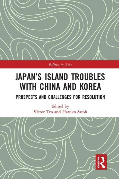 Japan's Island Troubles with China and Korea