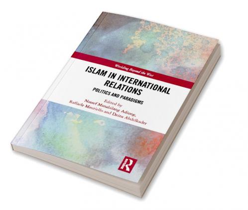 Islam in International Relations