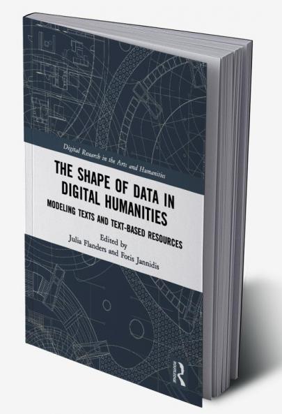 Shape of Data in Digital Humanities