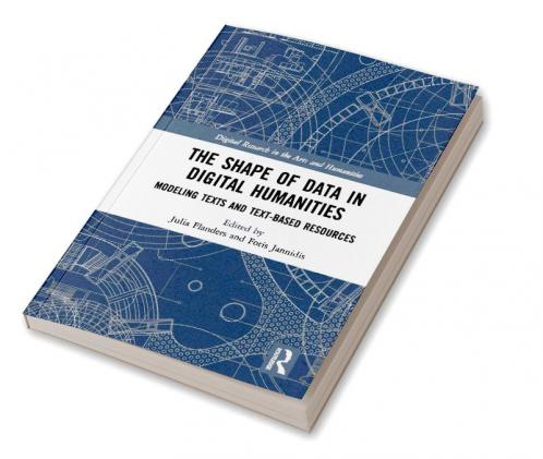 Shape of Data in Digital Humanities