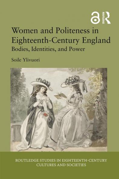 Women and Politeness in Eighteenth-Century England