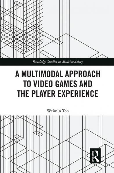 Multimodal Approach to Video Games and the Player Experience