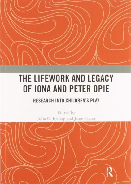 Lifework and Legacy of Iona and Peter Opie