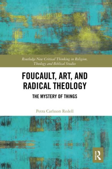 Foucault Art and Radical Theology