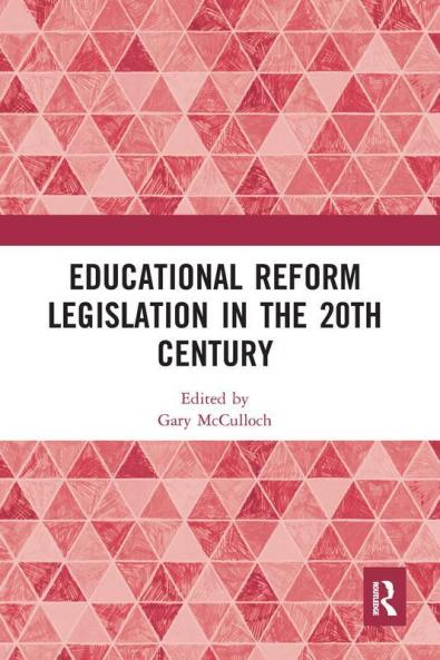 Educational Reform Legislation in the 20th Century
