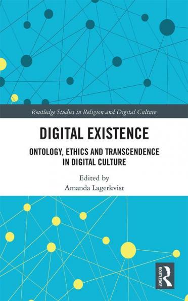 Digital Existence