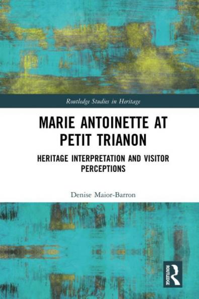 Marie Antoinette at Petit Trianon