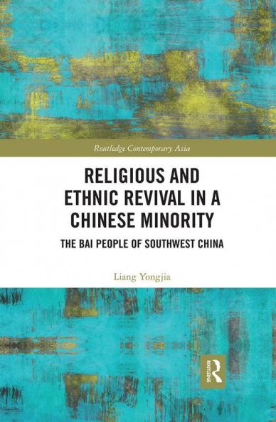 Religious and Ethnic Revival in a Chinese Minority