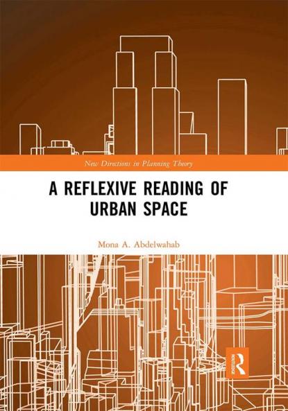Reflexive Reading of Urban Space