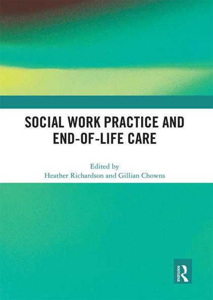 Social Work Practice and End-of-Life Care