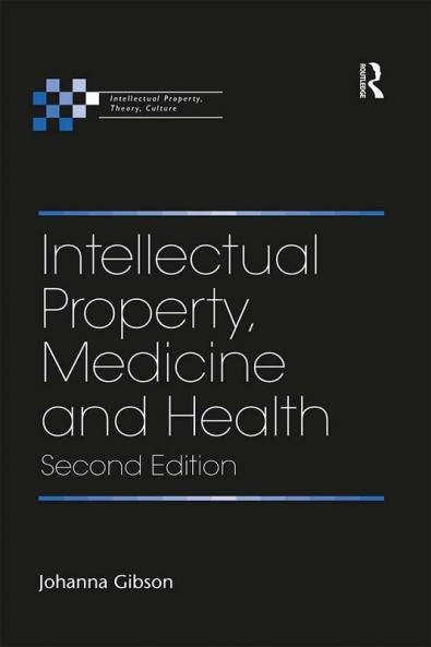 Intellectual Property Medicine and Health