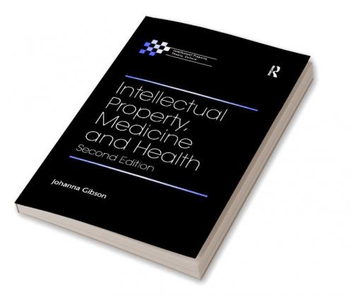 Intellectual Property Medicine and Health
