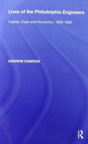 Lives of the Philadelphia Engineers