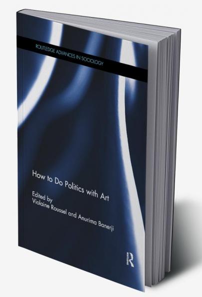 How to Do Politics with Art