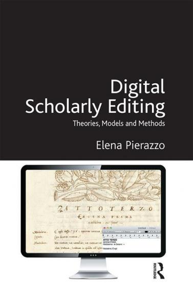 Digital Scholarly Editing