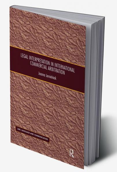 Legal Interpretation in International Commercial Arbitration