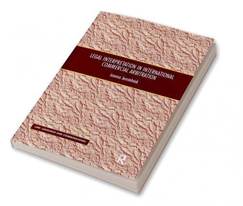 Legal Interpretation in International Commercial Arbitration