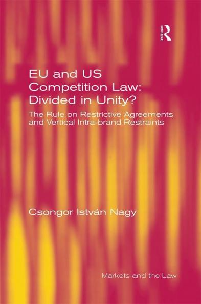 EU and Us Competition Law: Divided in Unity?