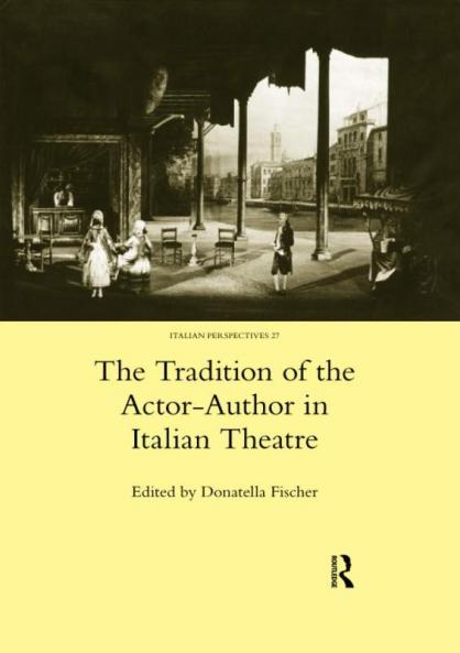Tradition of the Actor-Author in Italian Theatre