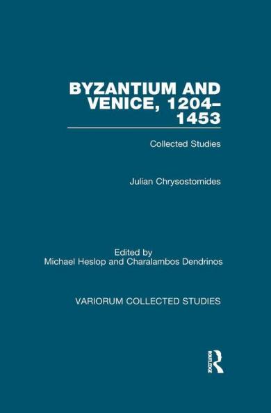 Byzantium and Venice 1204-1453