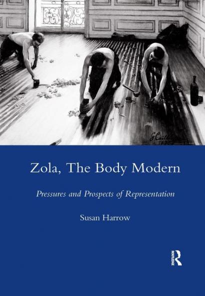 Zola The Body Modern