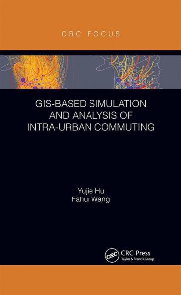 GIS-Based Simulation and Analysis of Intra-Urban Commuting