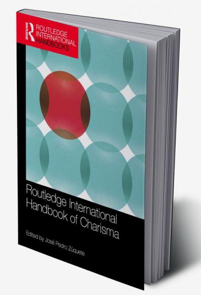 Routledge International Handbook of Charisma
