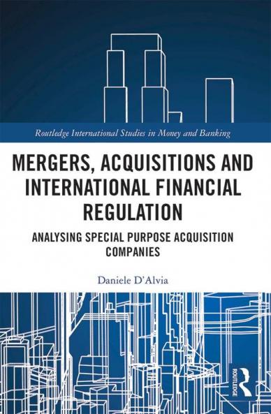 Mergers Acquisitions and International Financial Regulation
